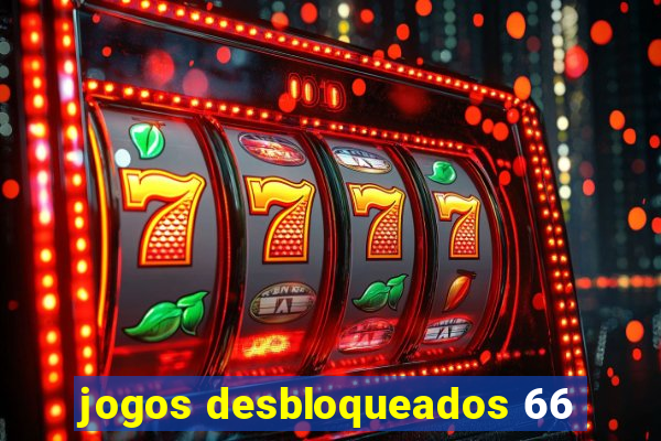 jogos desbloqueados 66